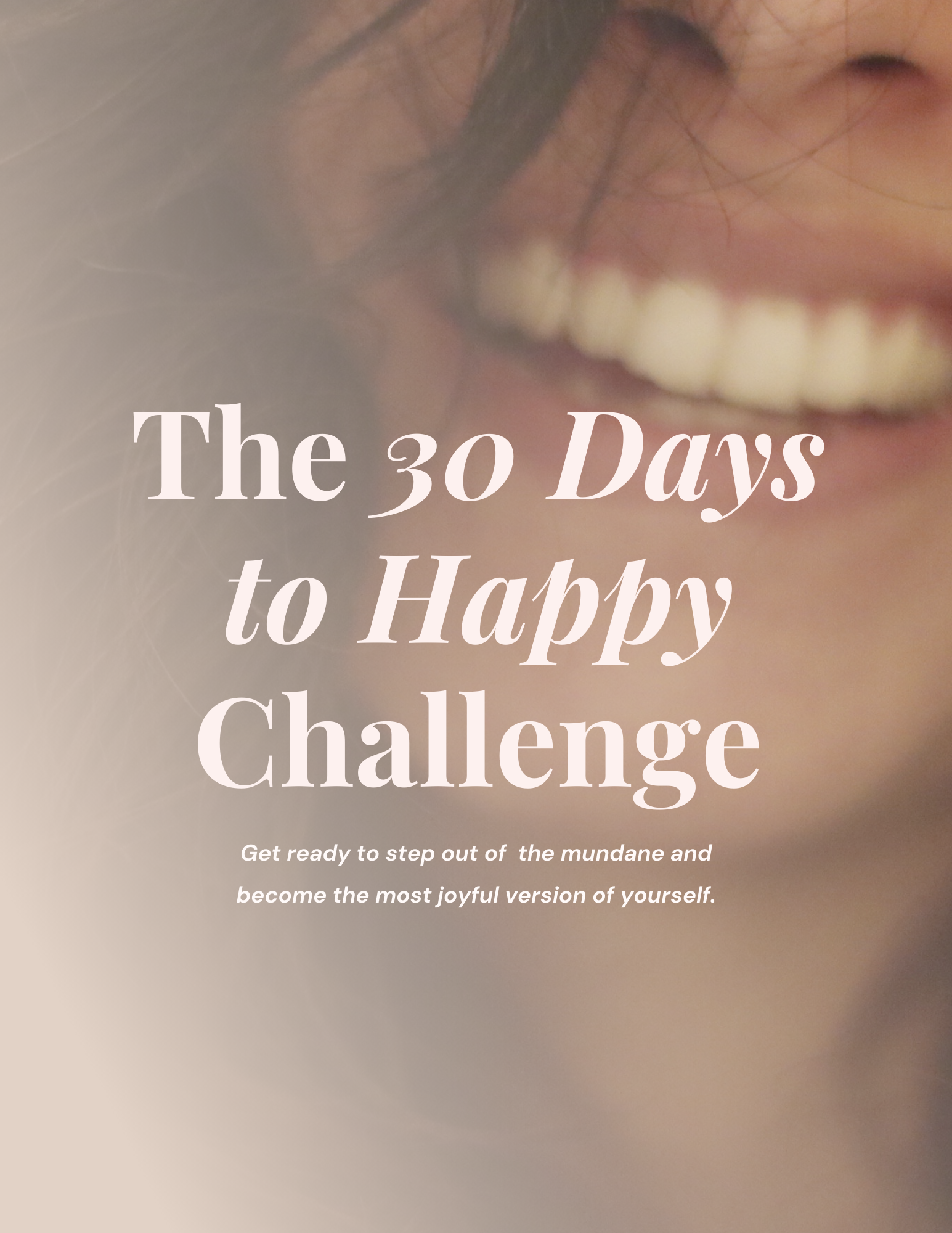 30 Days to Happy Challenge